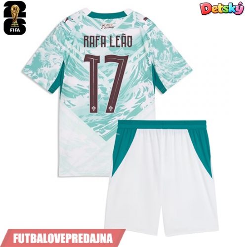 Lacne Dětský Futbalové dres Portugalsko Rafael Leao #17 MS 2026 Krátky Rukáv - Preč (+ trenírky)